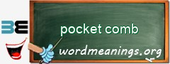 WordMeaning blackboard for pocket comb